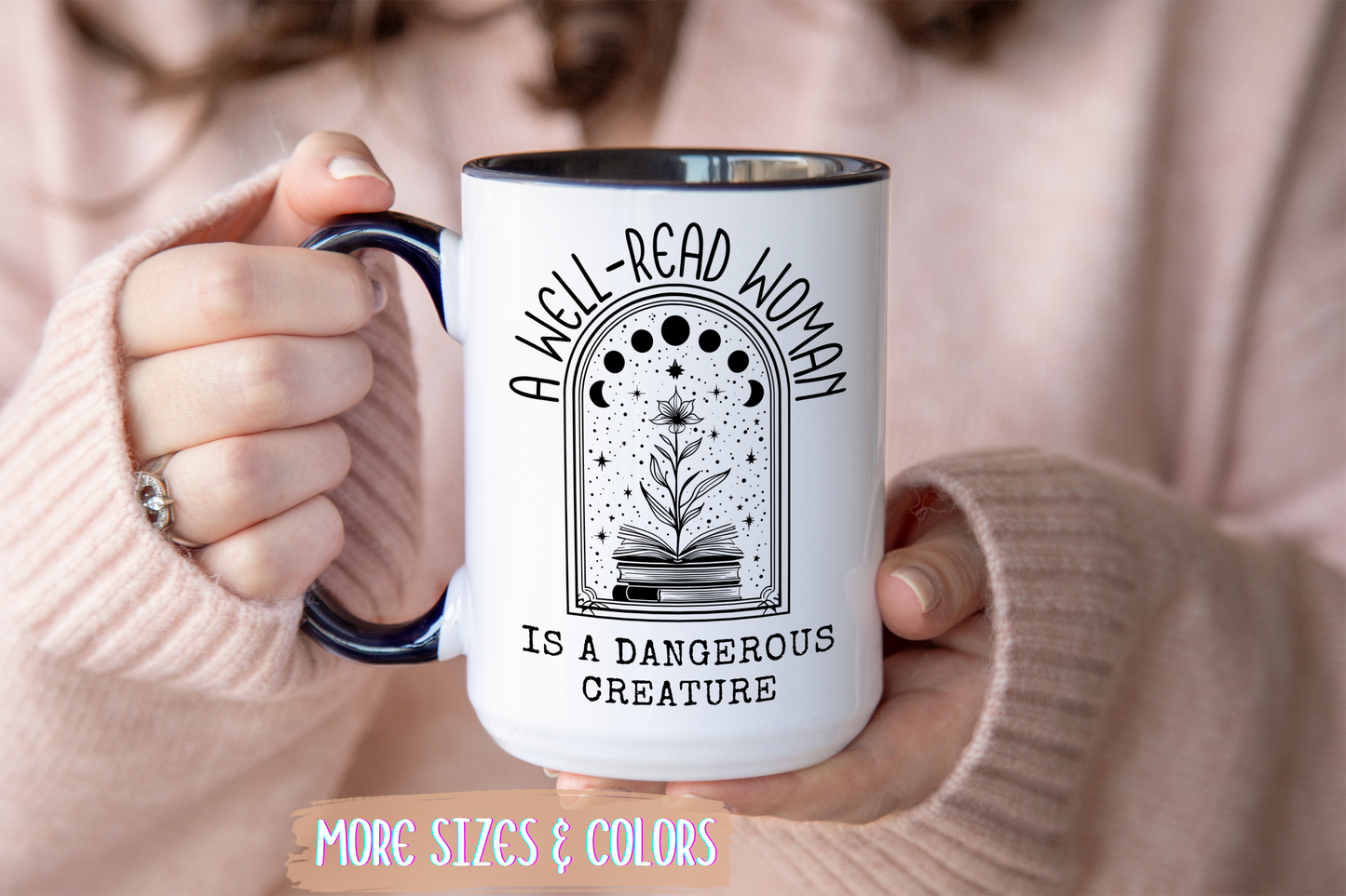 A Well-Read Woman Is a Dangerous Creature Mug | Book Lover Mug | Custom Made Feminist Coffee Cup