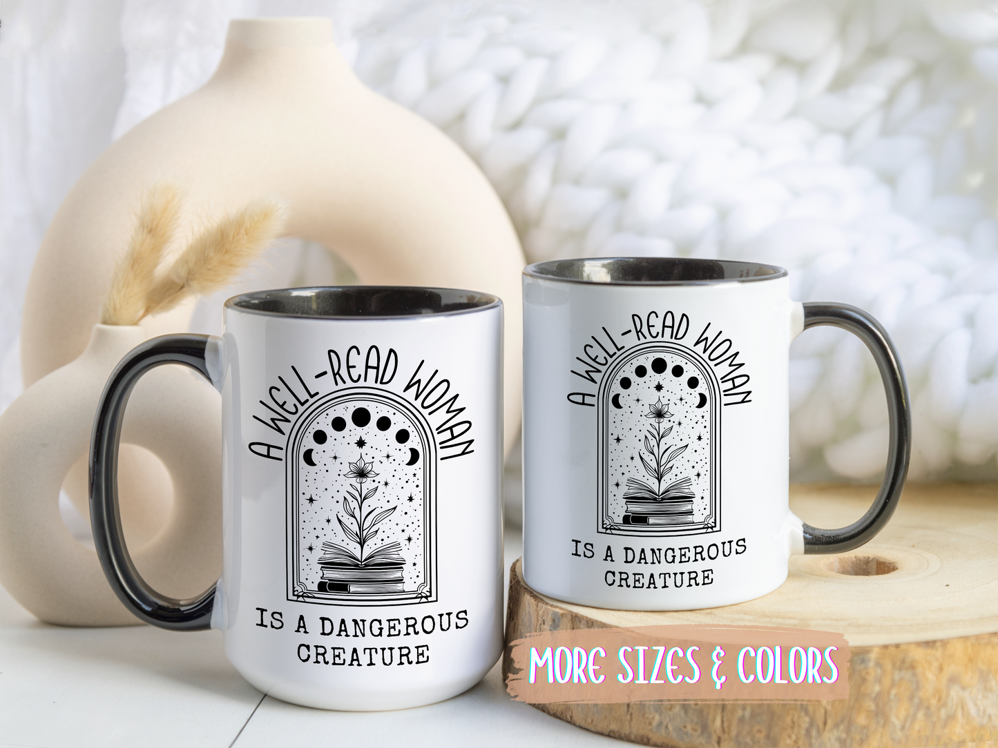 A Well-Read Woman Is a Dangerous Creature Mug | Book Lover Mug | Custom Made Feminist Coffee Cup
