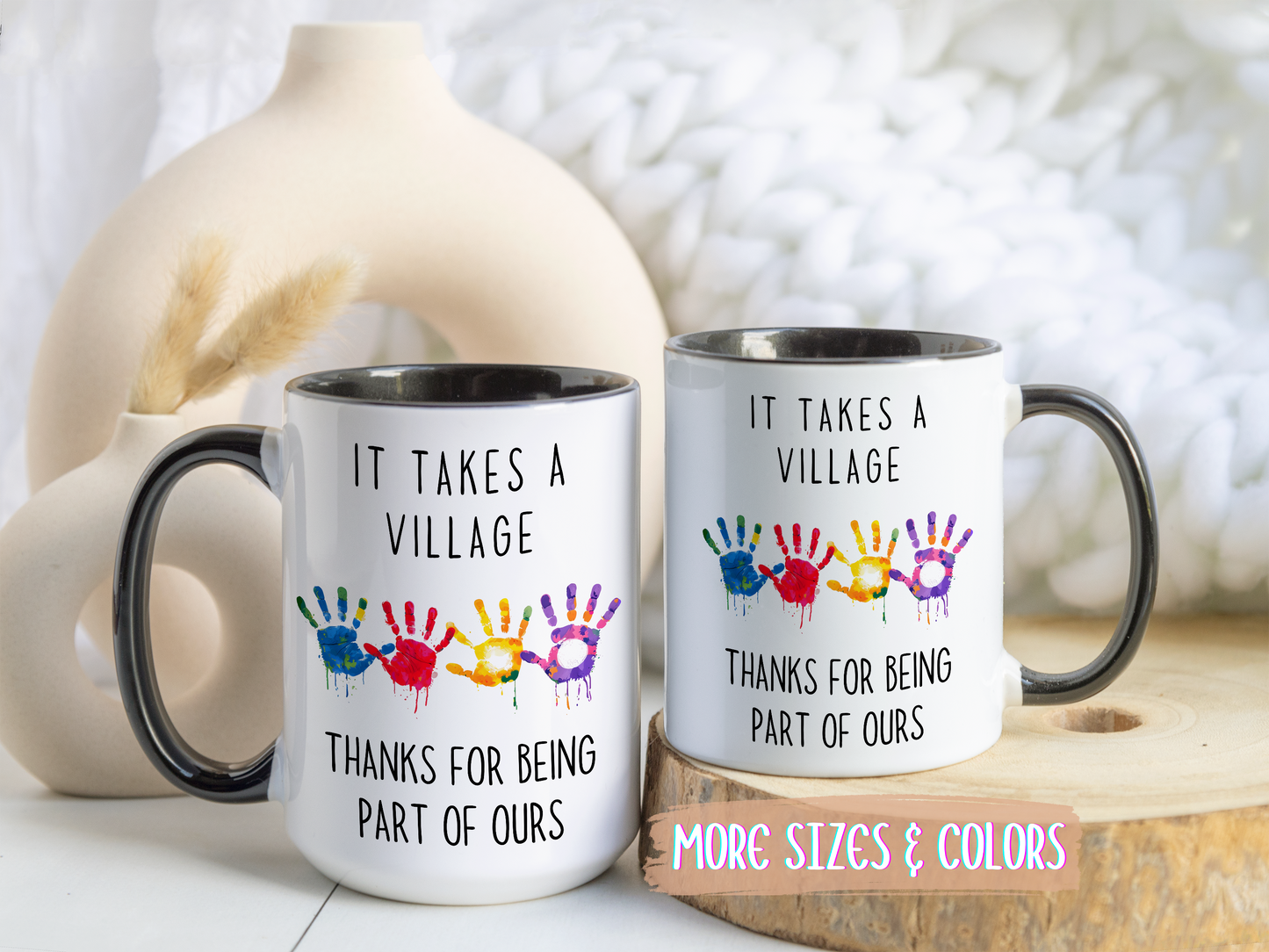 It Takes A Village Mug | Custom Made Thank You Gift | Teacher, Caregiver, or Team Appreciation Coffee Cup