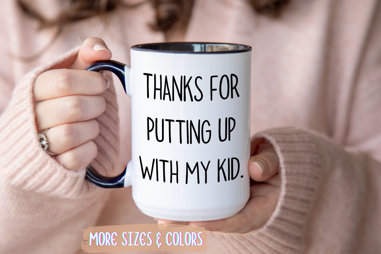 Thanks For Putting Up With My Kid Mug | Funny Teacher Gift | Custom Made Appreciation Coffee Cup