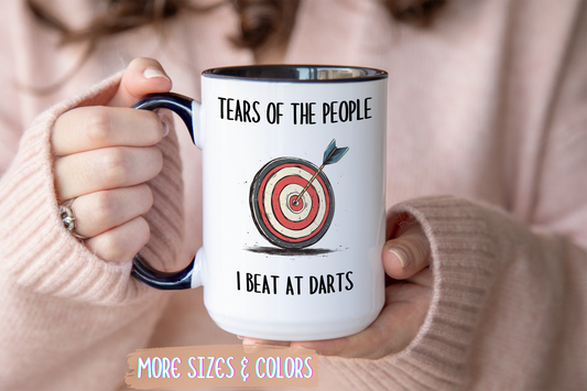 Tears of the People I Beat at Darts Mug | Funny Darts Player Gift | Custom Made Coffee Cup