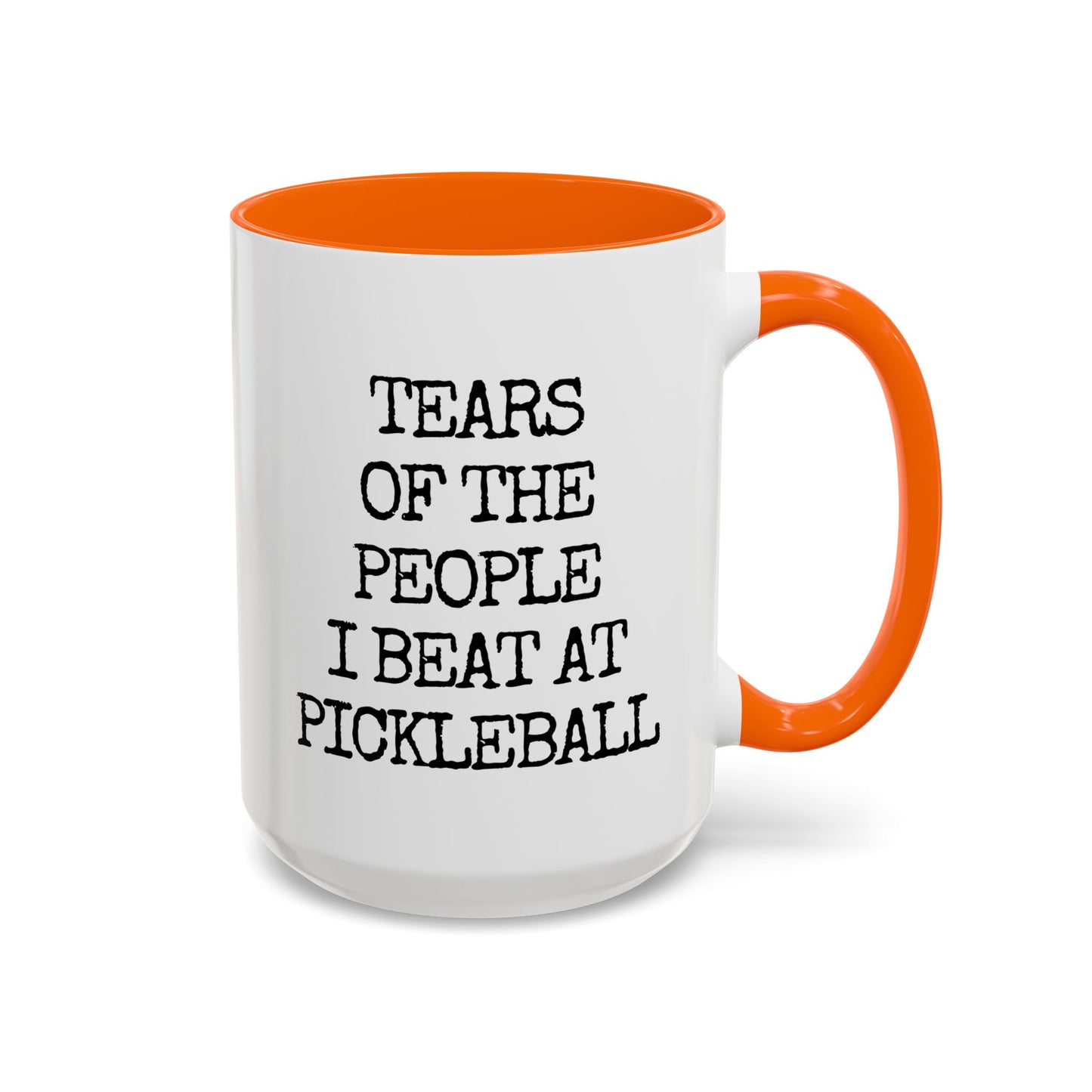 Funny Pickleball Mug – “Tears of the People I Beat at Pickleball” – Custom Made Pickleball Gift for Players & Partners
