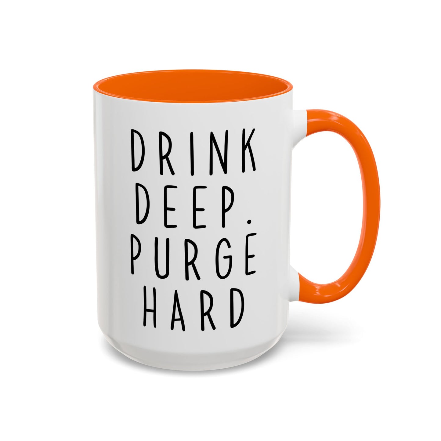 Drink Deep Purge Hard Mug | Funny Dark Humor Coffee Cup | Custom Made Gothic Gift