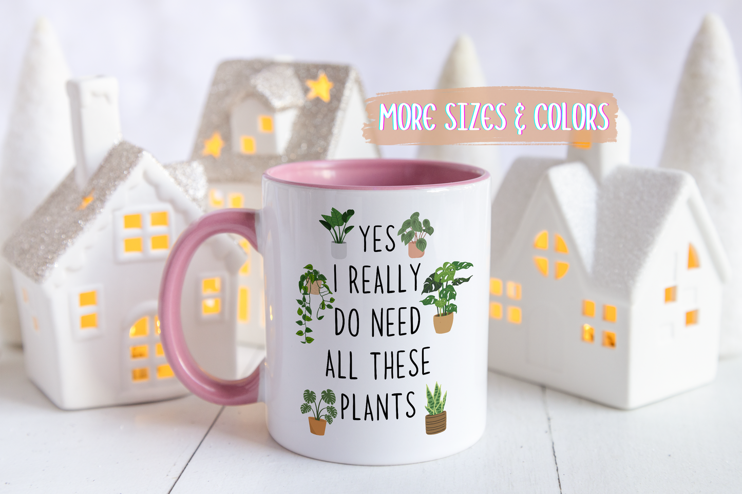 Yes I Really Do Need All These Plants Mug | Funny Plant Lover Mug | Custom Made Houseplant Coffee Cup