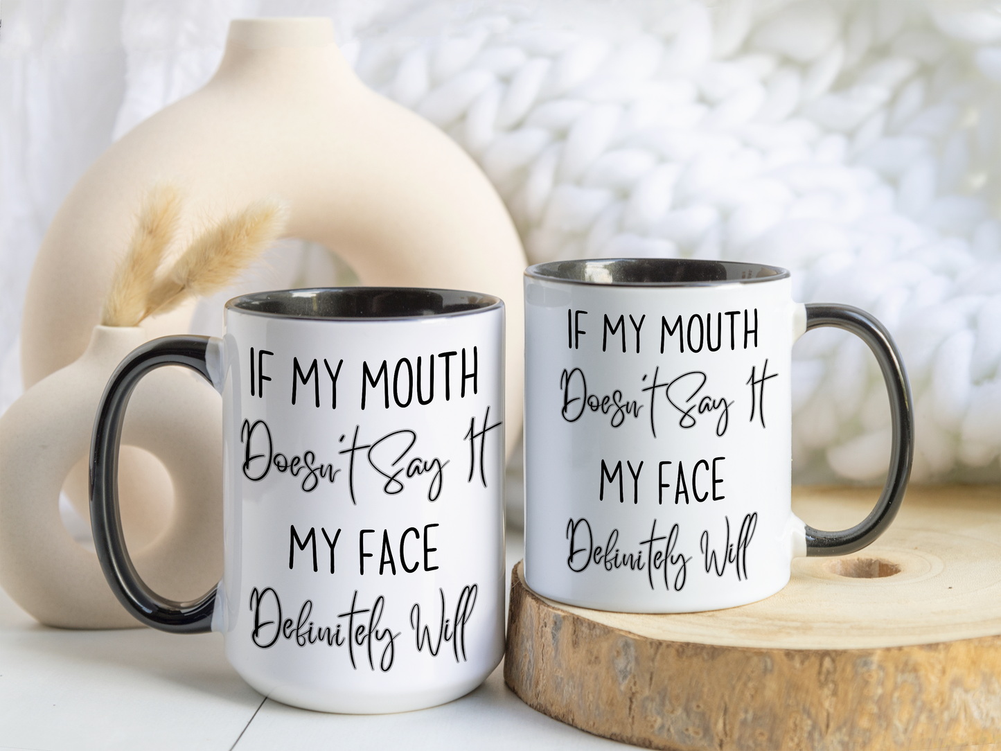 If My Mouth Doesn’t Say It My Face Definitely Will Mug – Funny Sarcastic Coffee Cup | Relatable Gift for Coworkers, Friends & Moms