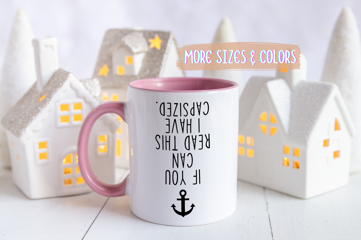 If You Can Read This I Have Capsized Mug | Funny Sailing Mug | Custom Made Nautical Coffee Cup for Boaters & Sailors