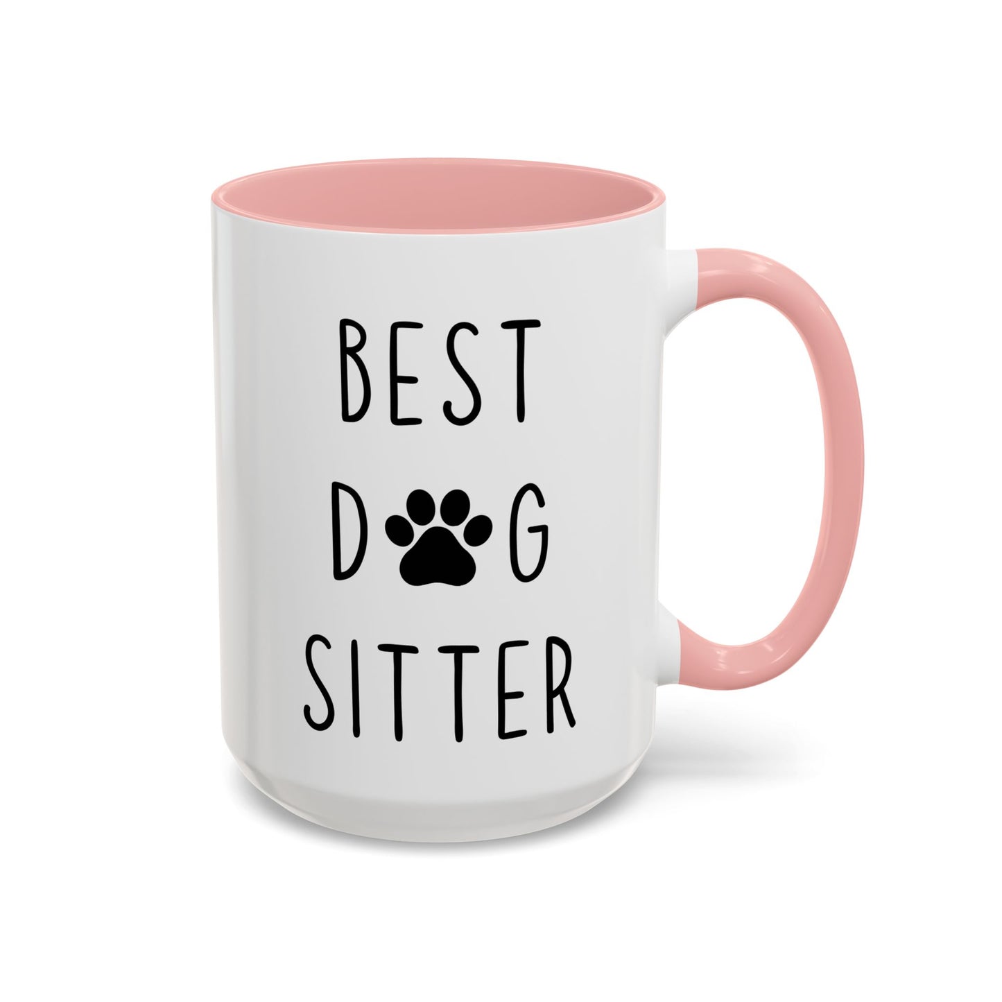 Best Dog Sitter Mug | Funny Pet Lover Gift | Custom Made Dog Sitter Appreciation Coffee Cup