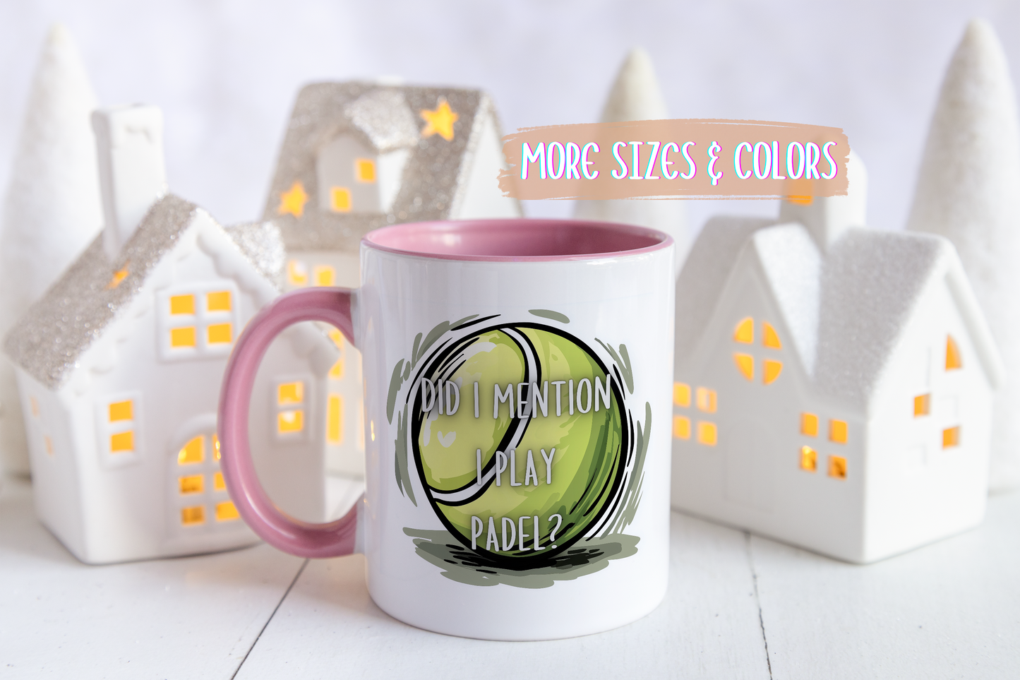 Did I Mention I Play Padel Mug | Funny Padel Tennis Mug | Custom Made Coffee Cup for Padel Players & Sports Lovers