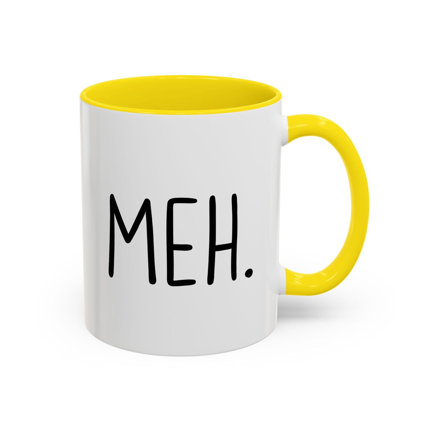 MEH. Minimalist Funny Mug | Low-Energy Mood Coffee Cup | Custom Made Gift for Her or Him