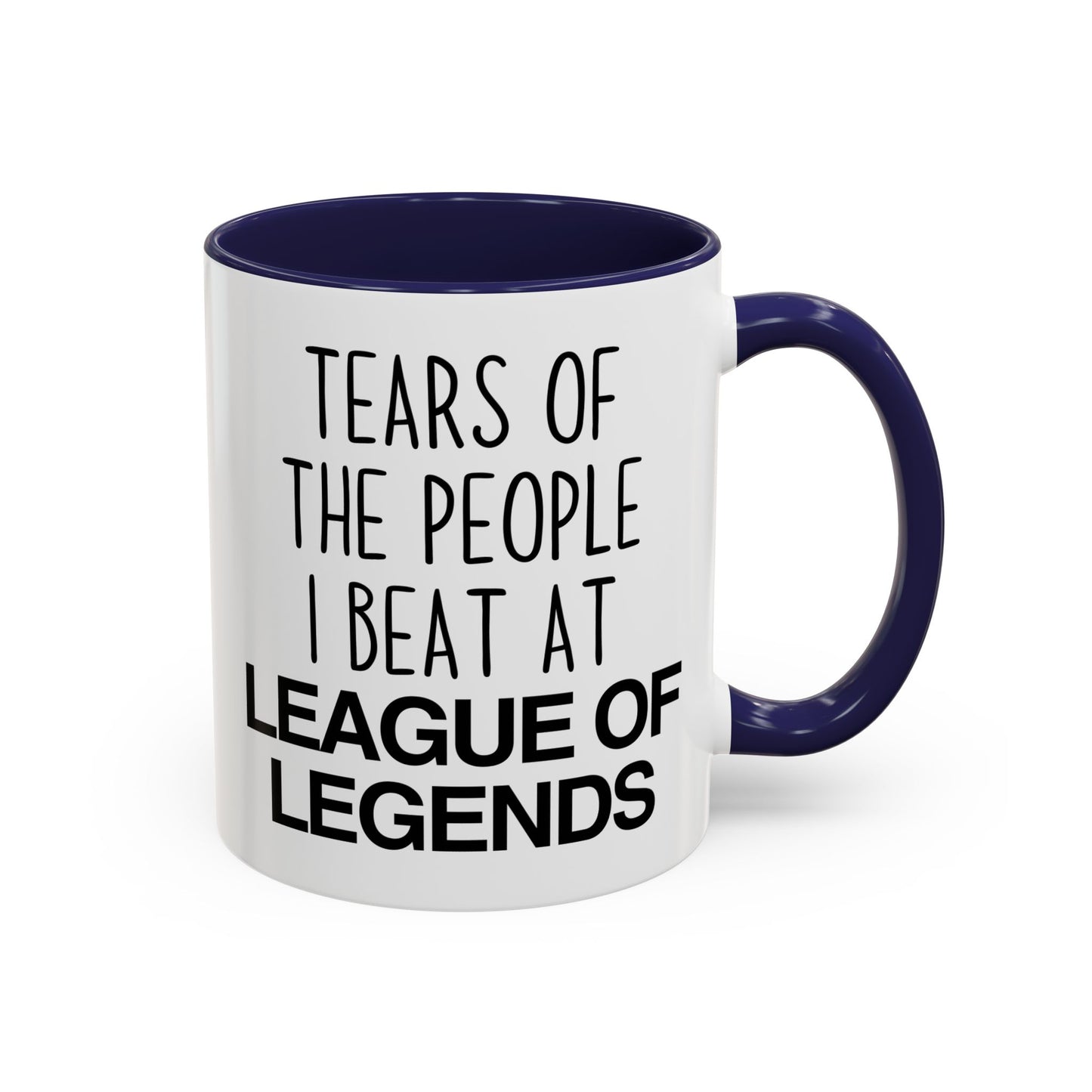 Tears of the People I Beat at League of Legends Mug | Funny Gamer Mug | Custom Made Gift for League Players