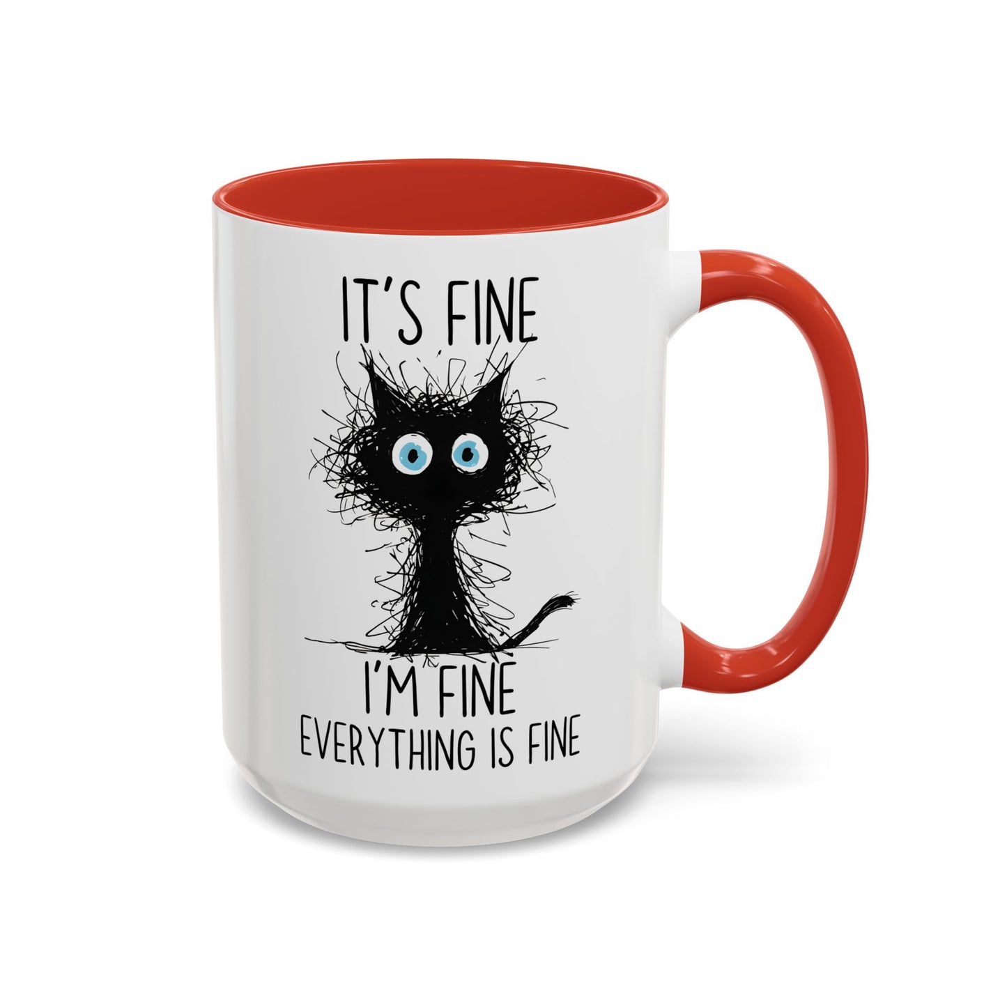 Funny Cat Mug – “It’s Fine, I’m Fine, Everything Is Fine” | Cute Stressed Cat Coffee Cup, Relatable Gift For Cat Lovers & Work Stress Relief
