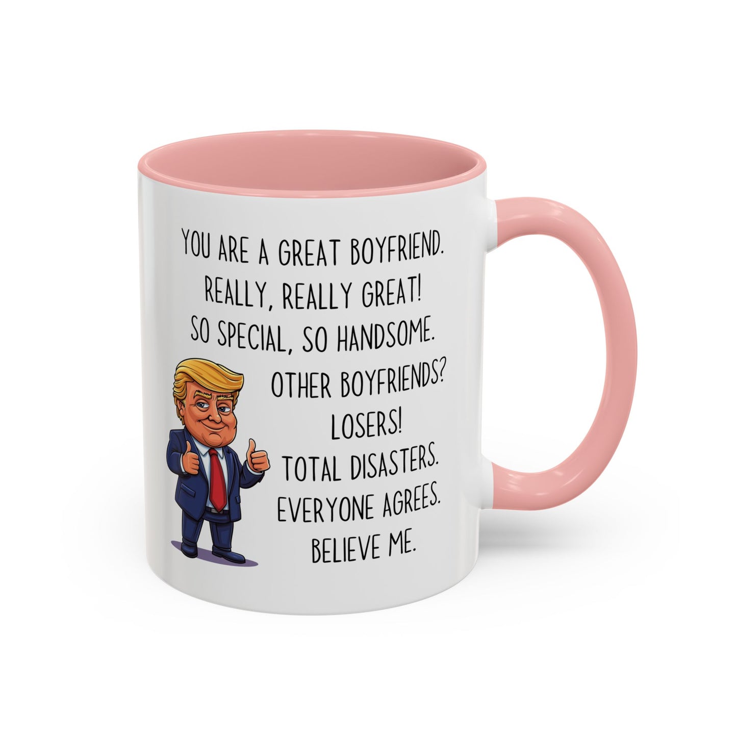 Funny Boyfriend Mug – “You Are a Great Boyfriend” Custom Made Coffee Cup | Valentine’s Day or Birthday Gift for Him