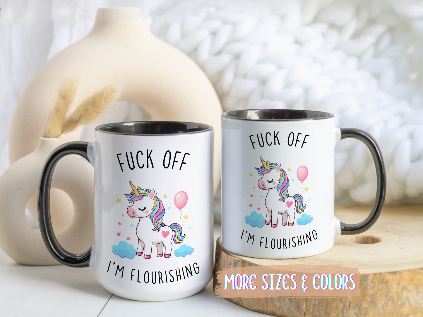 Go Away, I’m Flourishing Mug | Funny Unicorn Coffee Cup | Custom Made Sassy Gift