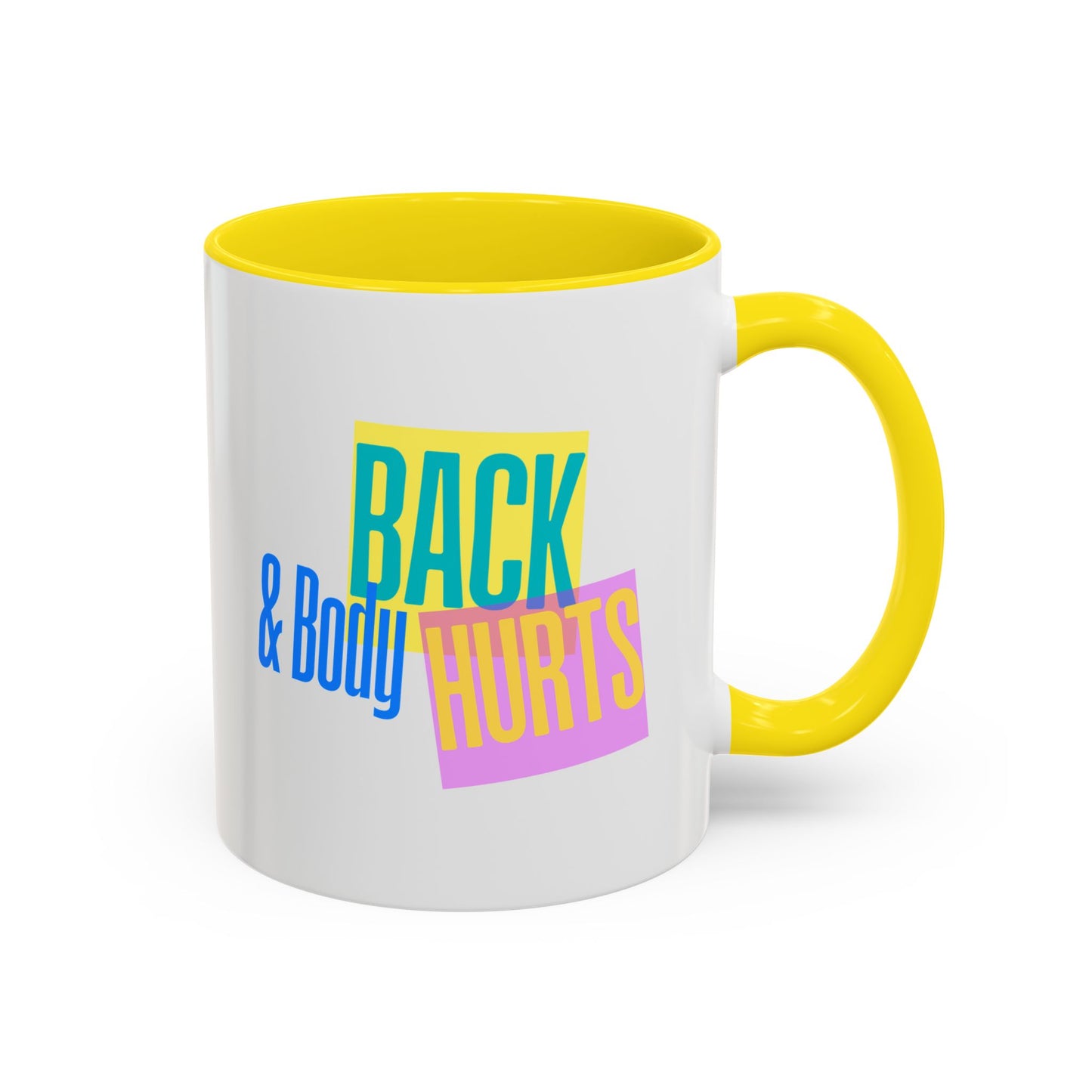 Back & Body Hurts Mug | Funny Retro Coffee Cup | Custom Made Gift for Friends, Coworkers & Parents