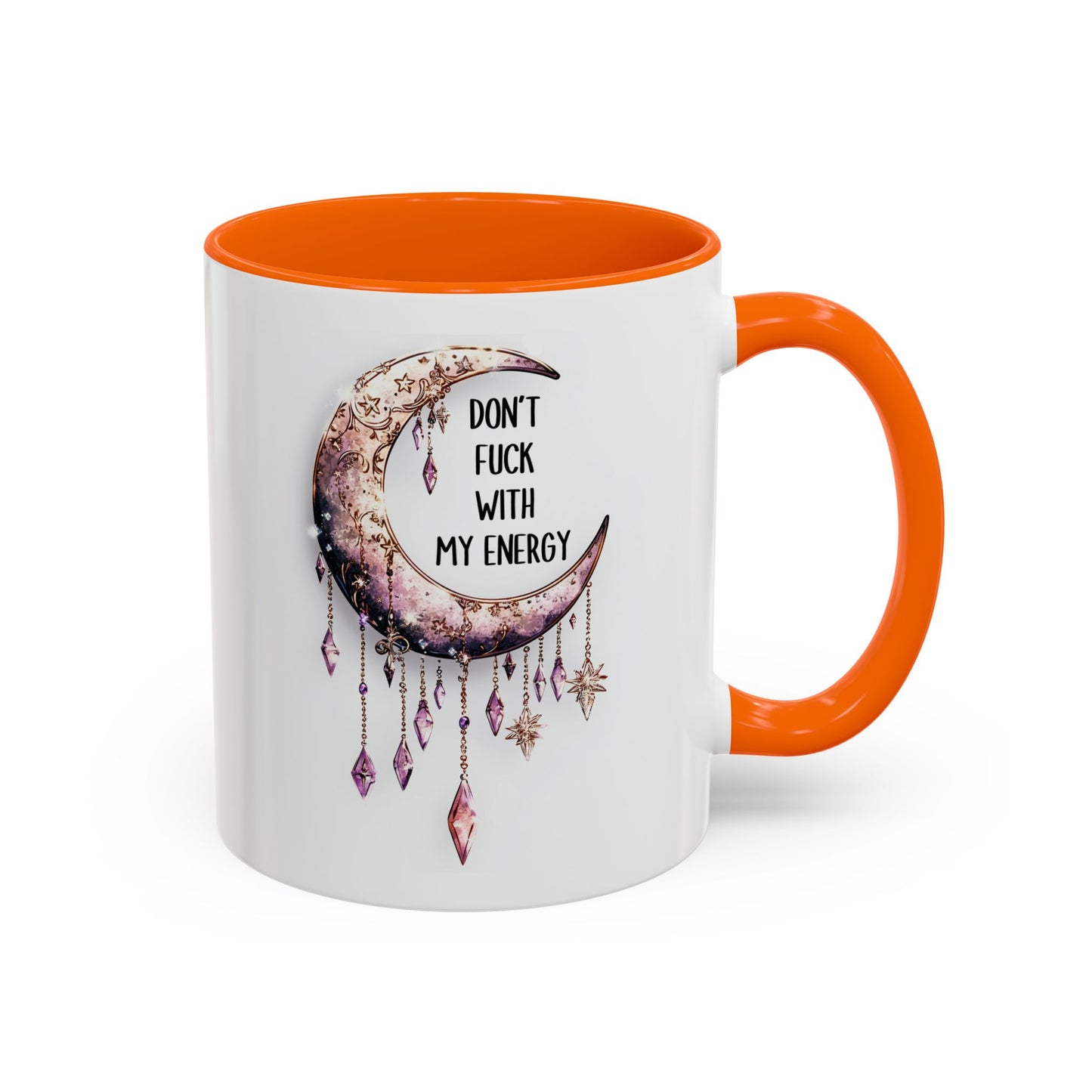 Don’t Mess With My Energy Mug | Moon Witch Mug | Custom Made Spiritual Coffee Cup