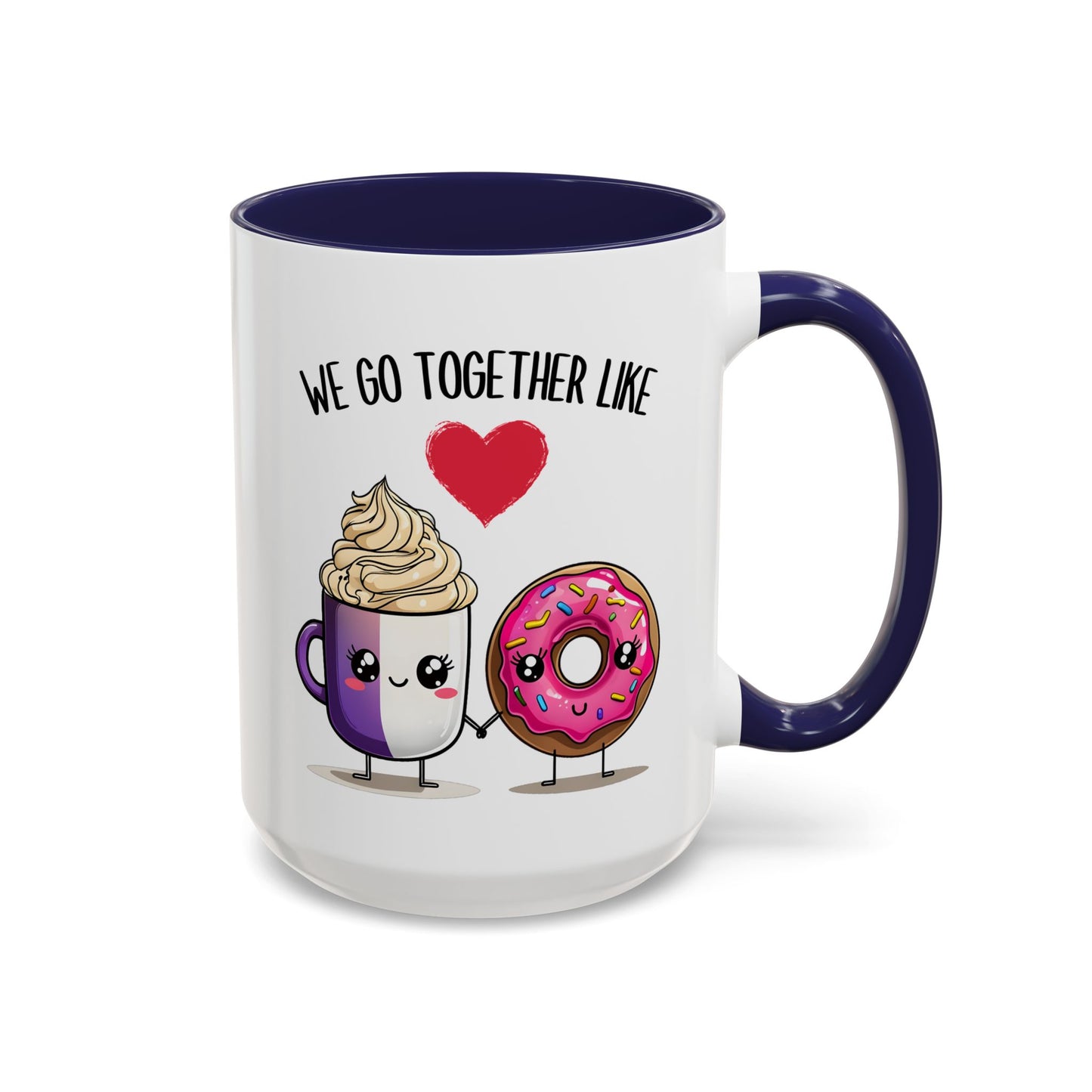 We Go Together Like Coffee and Donuts Mug – Cute Couple Mug | Funny Valentine’s Day Gift for Him or Her