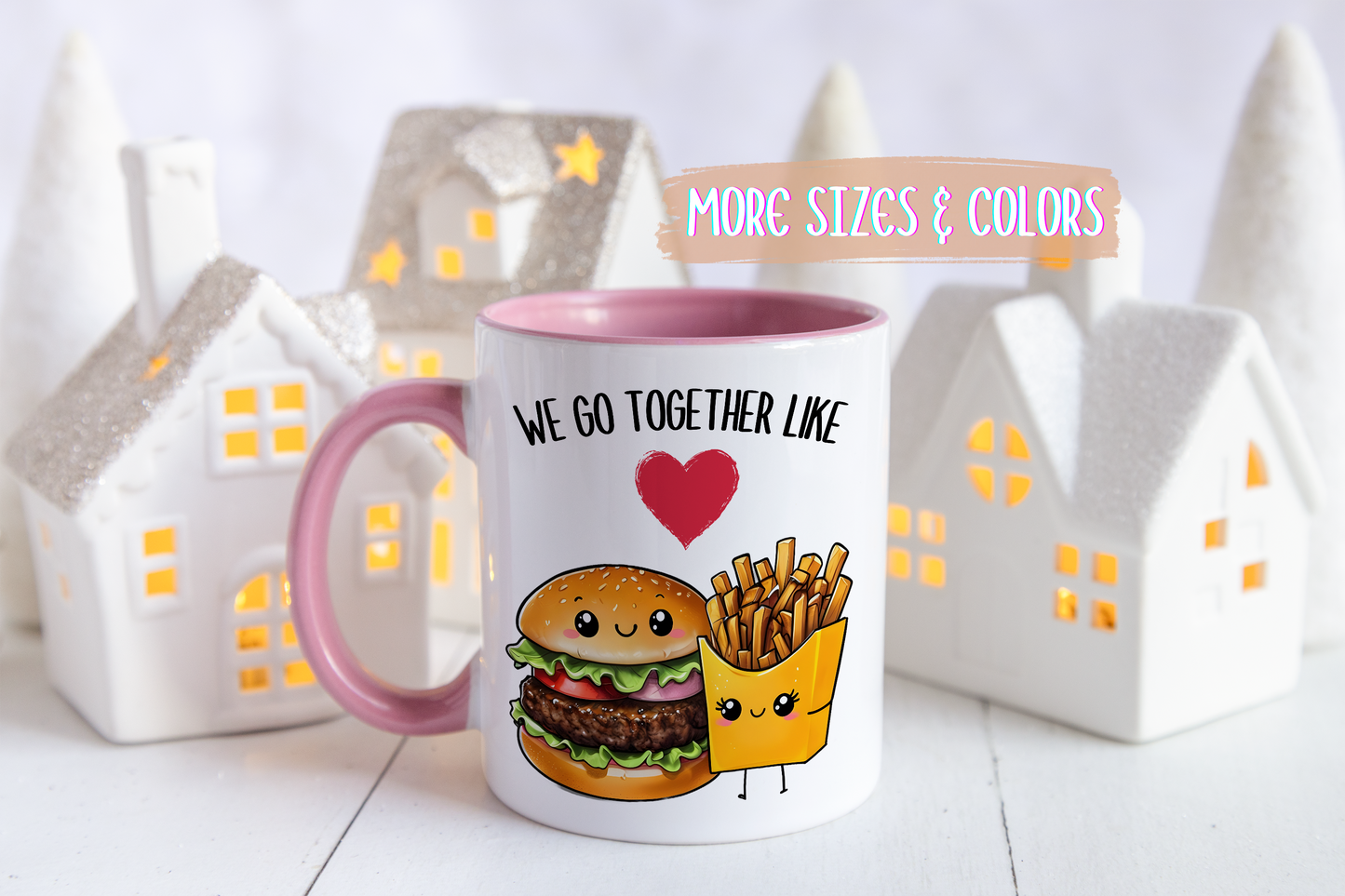 We Go Together Like Burgers and Fries Mug – Cute Couple Mug | Funny Valentine’s Day Gift for Him or Her