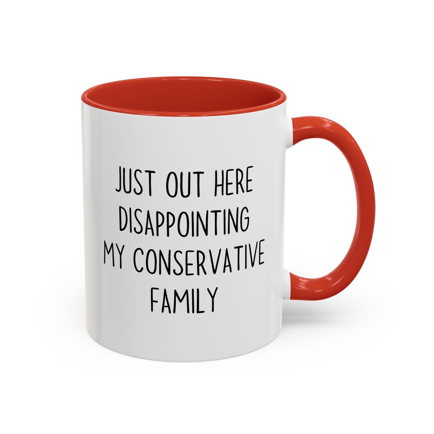 Just Out Here Disappointing My Traditional Family Mug | Funny Relatable Coffee Cup | Custom Made Gift