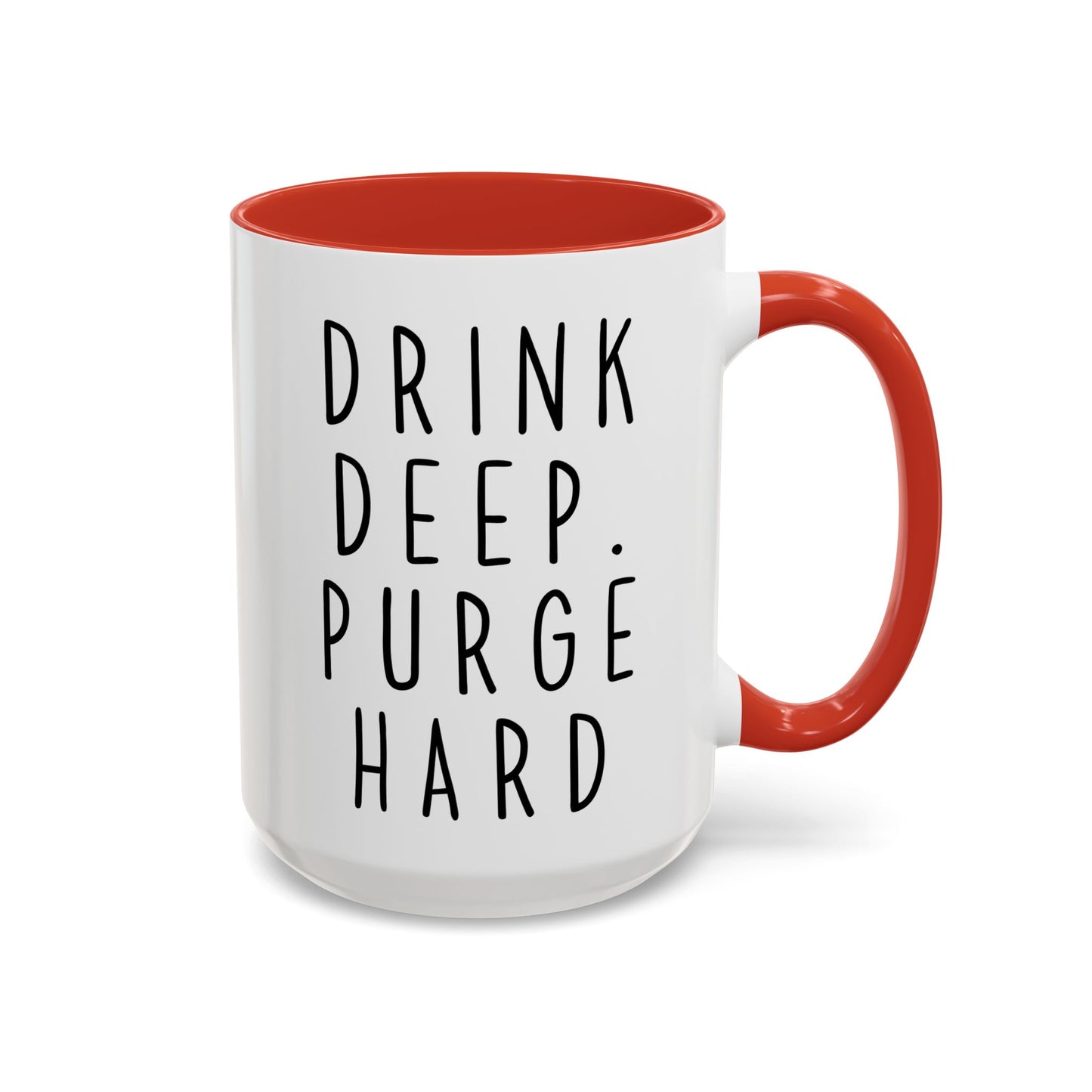 Drink Deep Purge Hard Mug | Funny Dark Humor Coffee Cup | Custom Made Gothic Gift