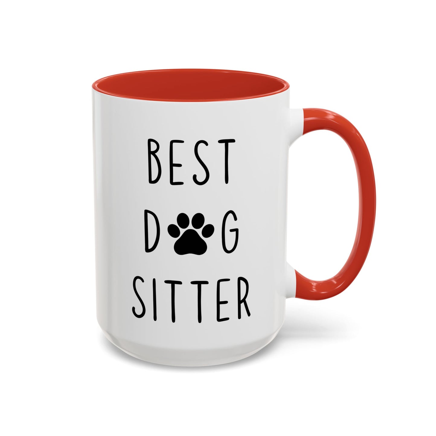 Best Dog Sitter Mug | Funny Pet Lover Gift | Custom Made Dog Sitter Appreciation Coffee Cup