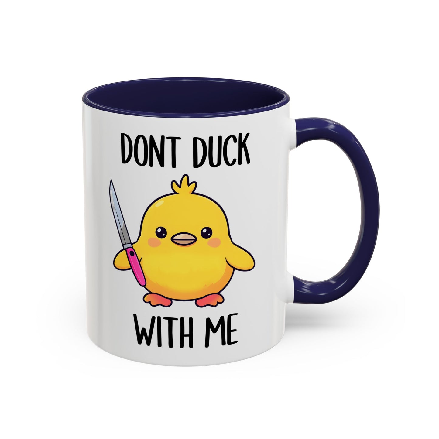 Don’t Duck With Me Mug – Funny Duck Mug | Cute Angry Coffee Cup Gift