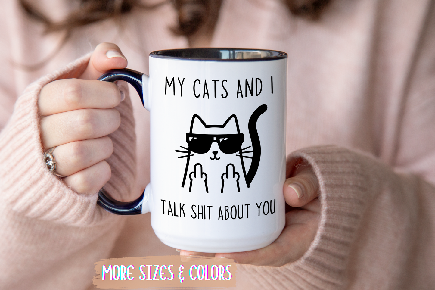 My Cats and I Talk Trash About You Mug | Funny Cat Lover Coffee Cup | Custom Made Sarcastic Gift