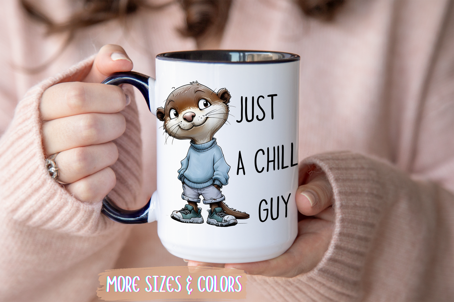 Just a Chill Guy Otter Mug | Funny Animal Coffee Cup | Custom Made Gift for Otter Lovers