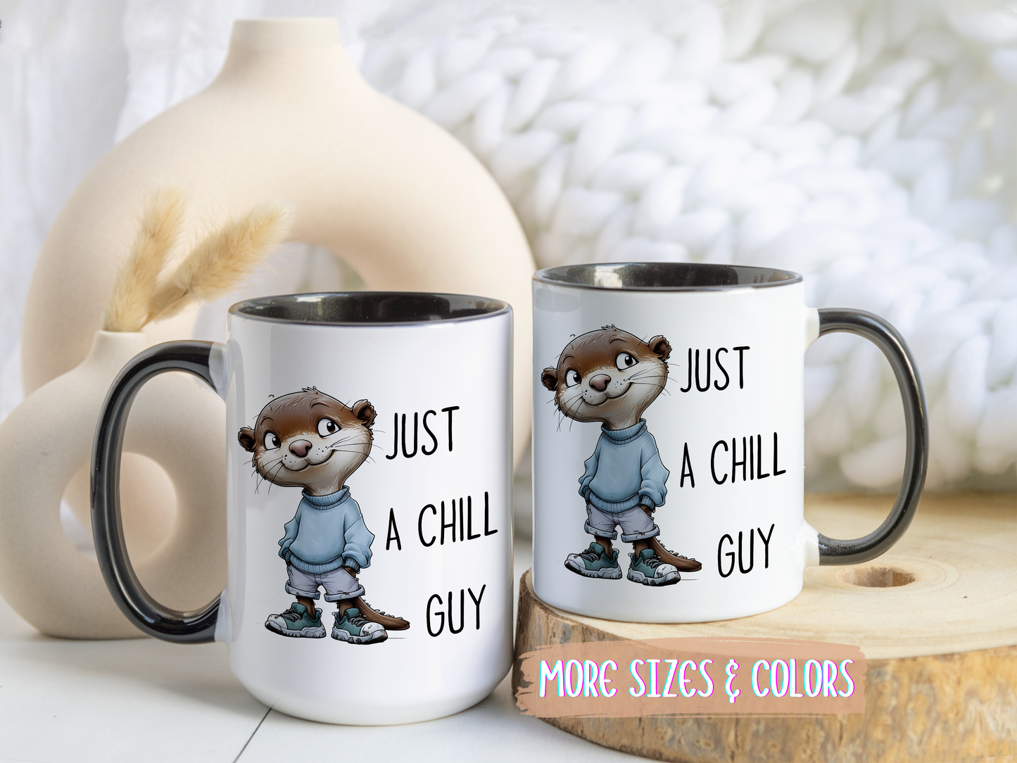 Just a Chill Guy Otter Mug | Funny Animal Coffee Cup | Custom Made Gift for Otter Lovers