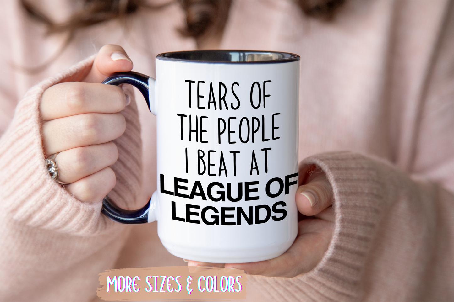 Tears of the People I Beat at League of Legends Mug | Funny Gamer Mug | Custom Made Gift for League Players