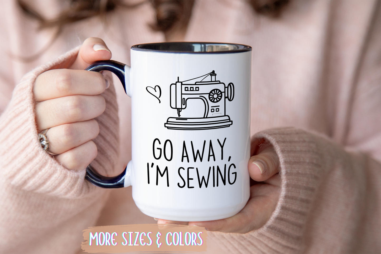 Go Away I’m Sewing Mug | Funny Sewing Mug for Sewists & Crafters | Custom Made Gift for Quilters & Makers