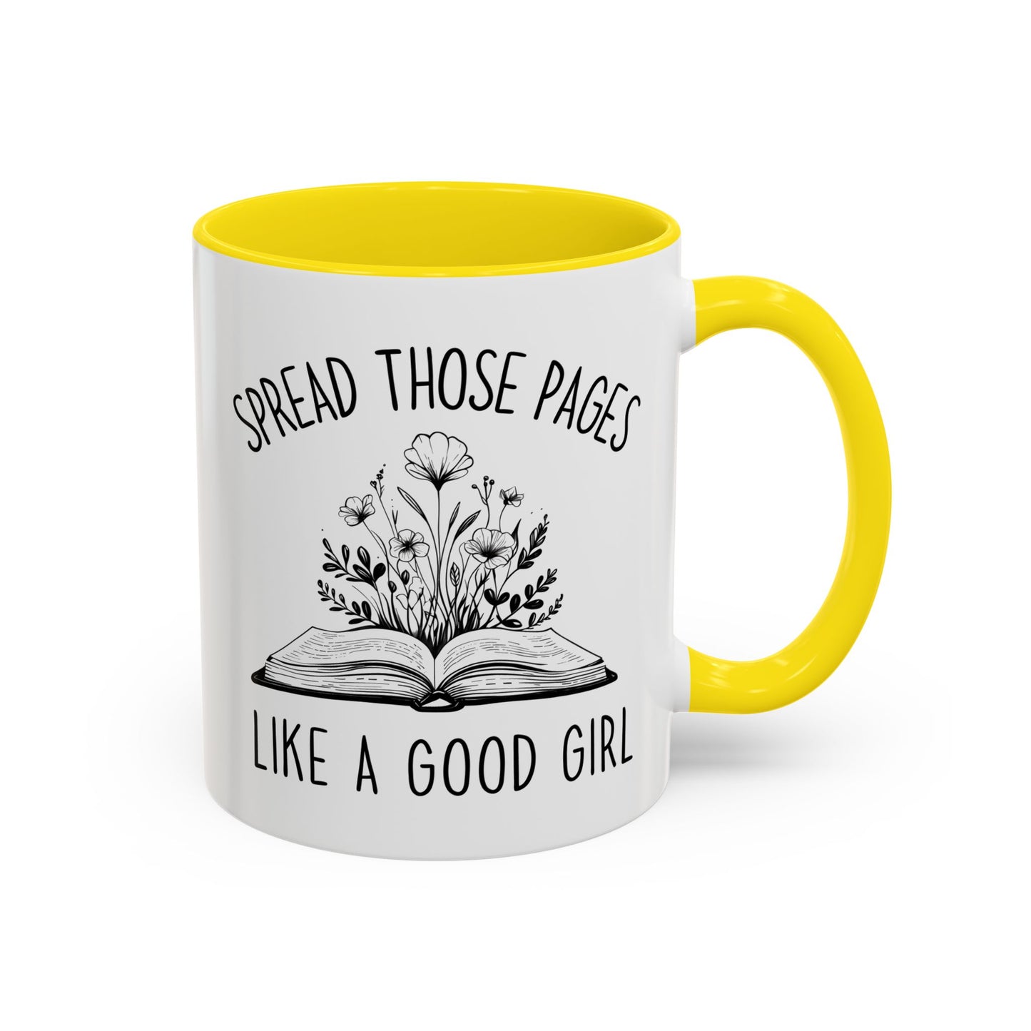 Spread Those Pages Mug | Funny Book Lover Mug | Custom Made Reading Coffee Cup