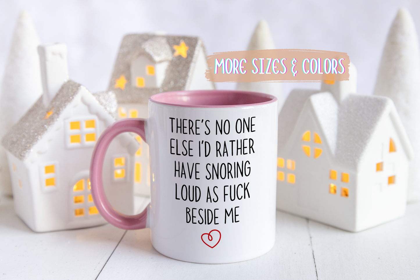 Funny Couples Mug – There’s No One Else I’d Rather Have Snoring Loud As F*ck Beside Me | Romantic & Sarcastic Gift for Him or Her