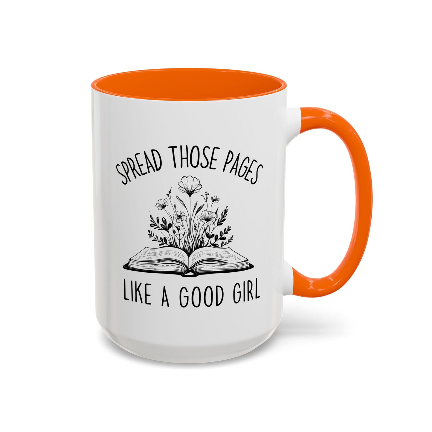 Spread Those Pages Mug | Funny Book Lover Mug | Custom Made Reading Coffee Cup