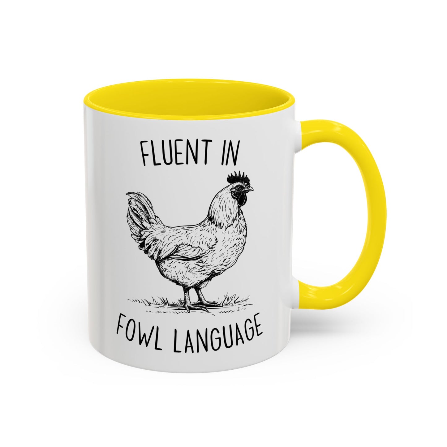 Fluent in Fowl Language Mug | Custom Made Funny Chicken Coffee Cup Gift