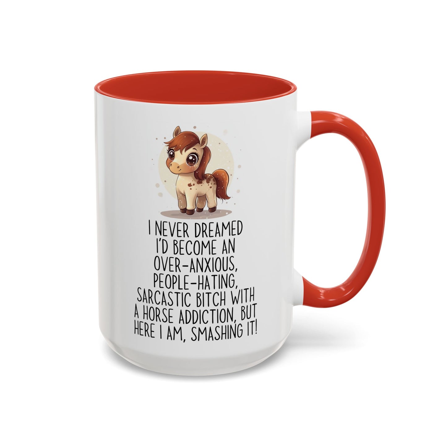 Funny Horse Girl Mug | Over-Anxious Sarcastic Horse Lover Cup | Custom Made Equestrian Gift