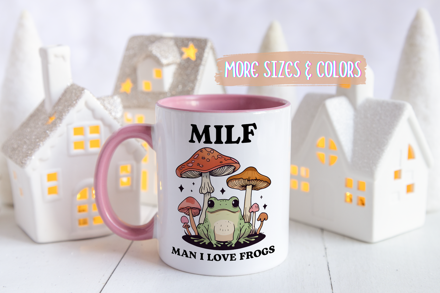 MILF Mug – Man I Love Frogs | Funny Frog Lover Mug | Cottagecore Mushroom Aesthetic Gift
