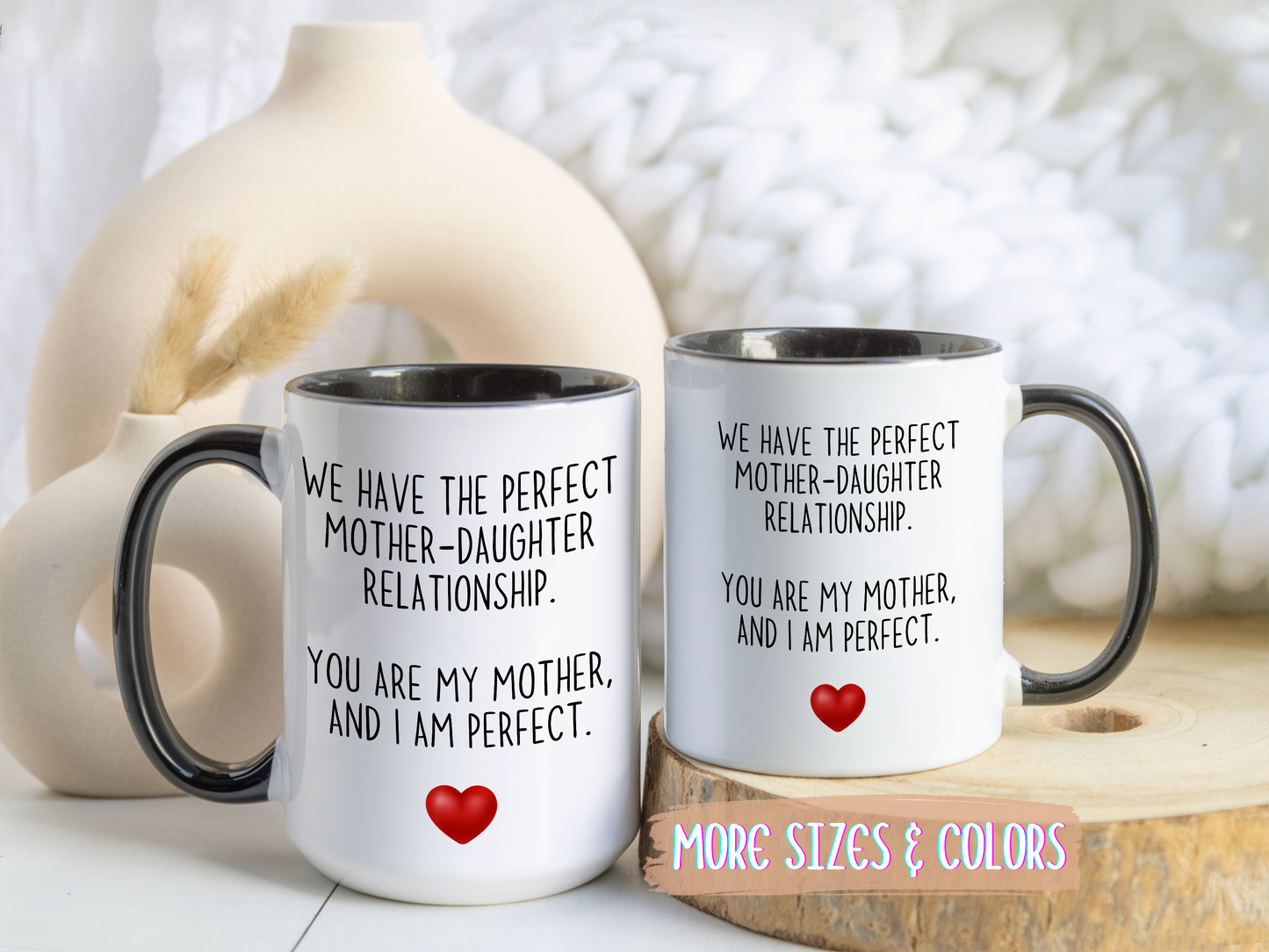 Perfect Mother Daughter Relationship Mug | Funny Mom Gift | Custom Made Coffee Cup for Mother’s Day or Birthday
