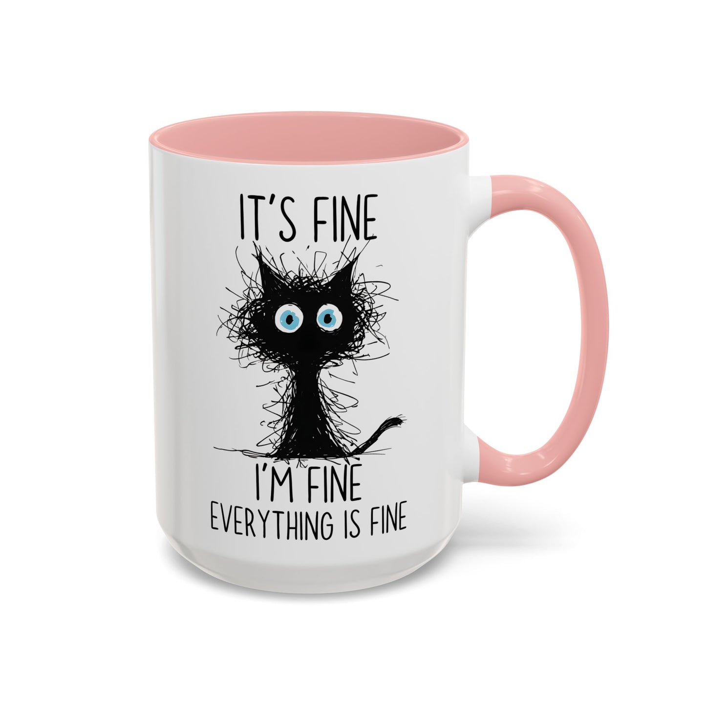 Funny Cat Mug – “It’s Fine, I’m Fine, Everything Is Fine” | Cute Stressed Cat Coffee Cup, Relatable Gift For Cat Lovers & Work Stress Relief