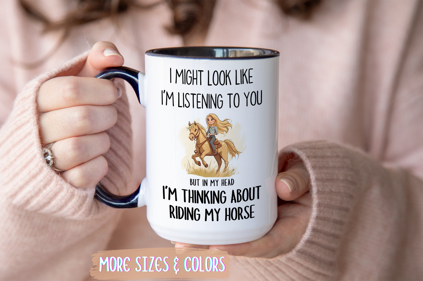 I Might Look Like I’m Listening Funny Horse Mug | Equestrian Humor Cup | Custom Made Gift for Horse Lovers
