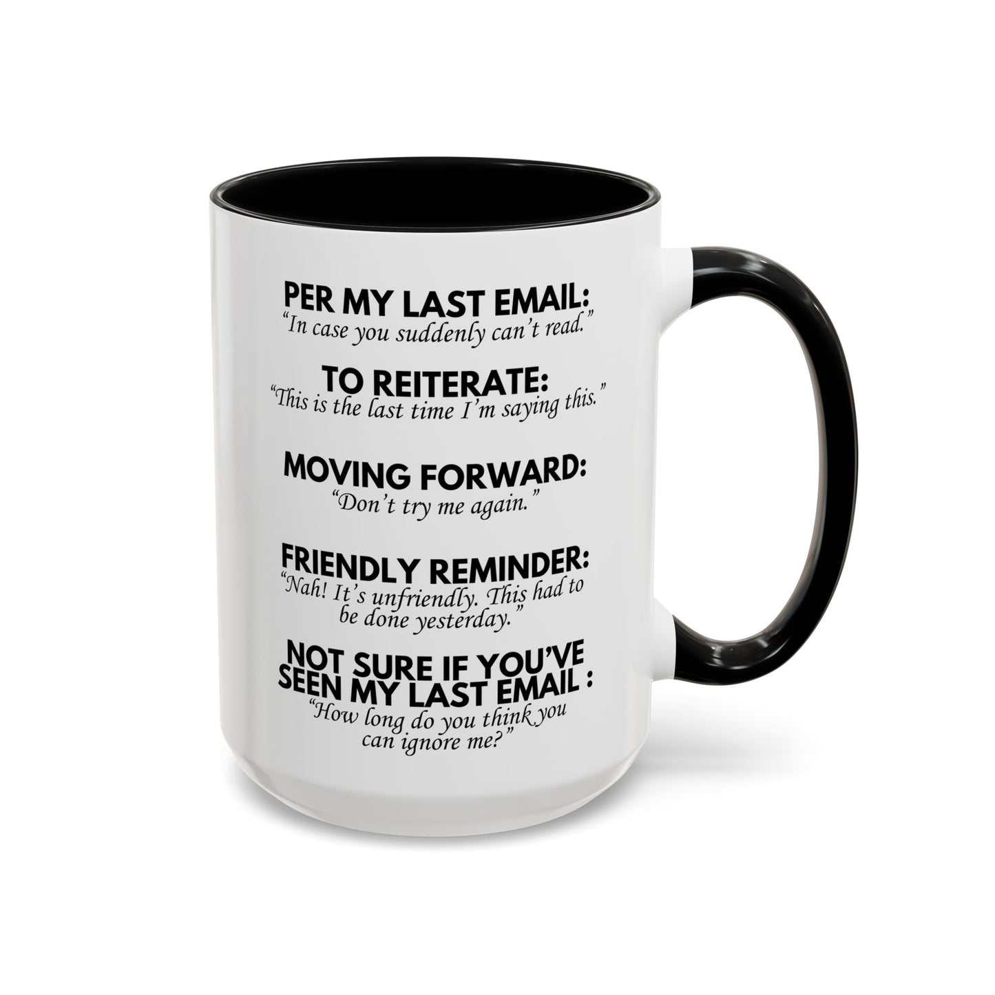 Per My Last Email Mug – Funny Work Coffee Mug | Sarcastic Office Gift for Coworkers & Bosses