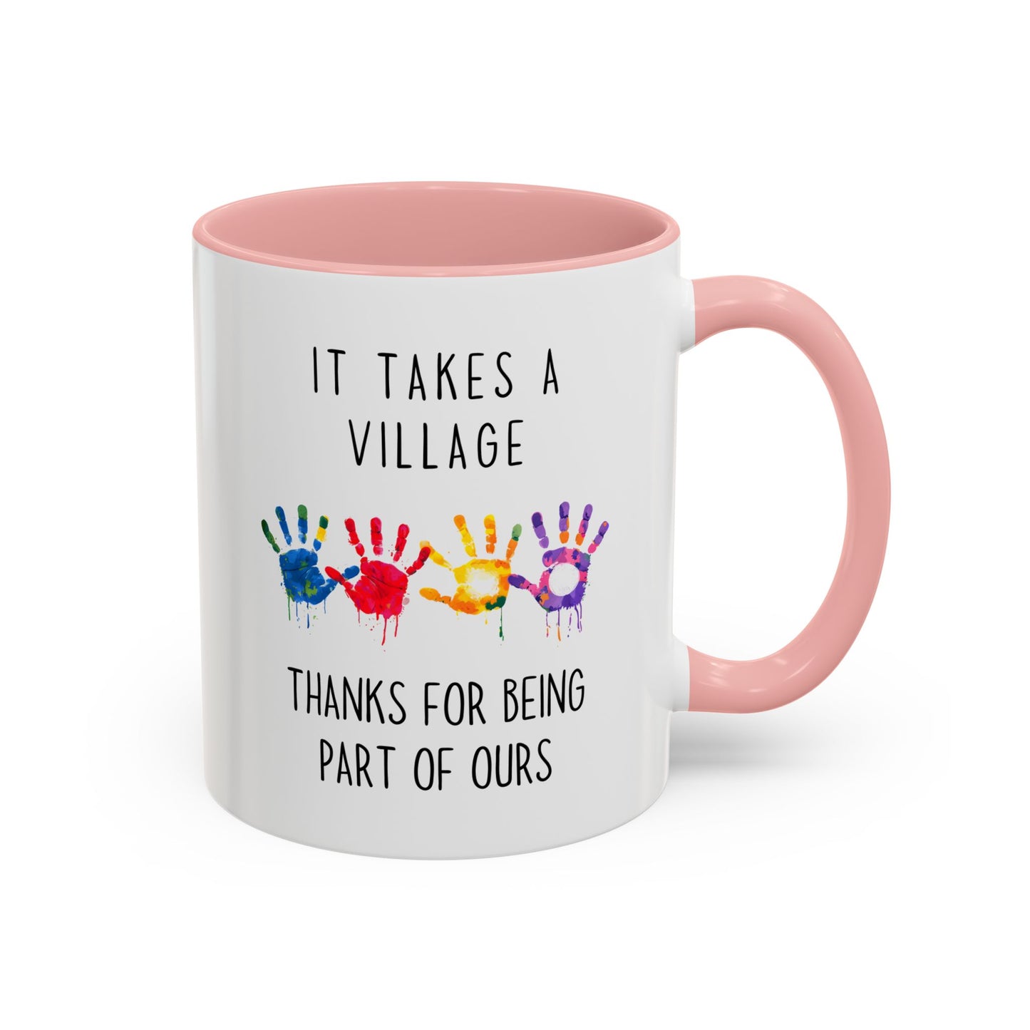 It Takes A Village Mug | Custom Made Thank You Gift | Teacher, Caregiver, or Team Appreciation Coffee Cup