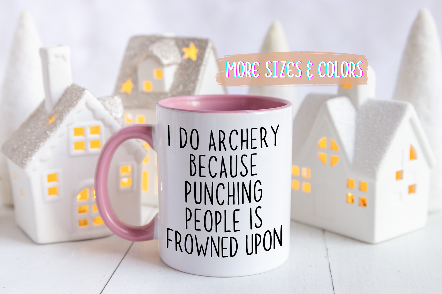 I Do Archery Because People Stress Me Out Funny Mug | Archer Gift | Custom Made Archery Lover Cup