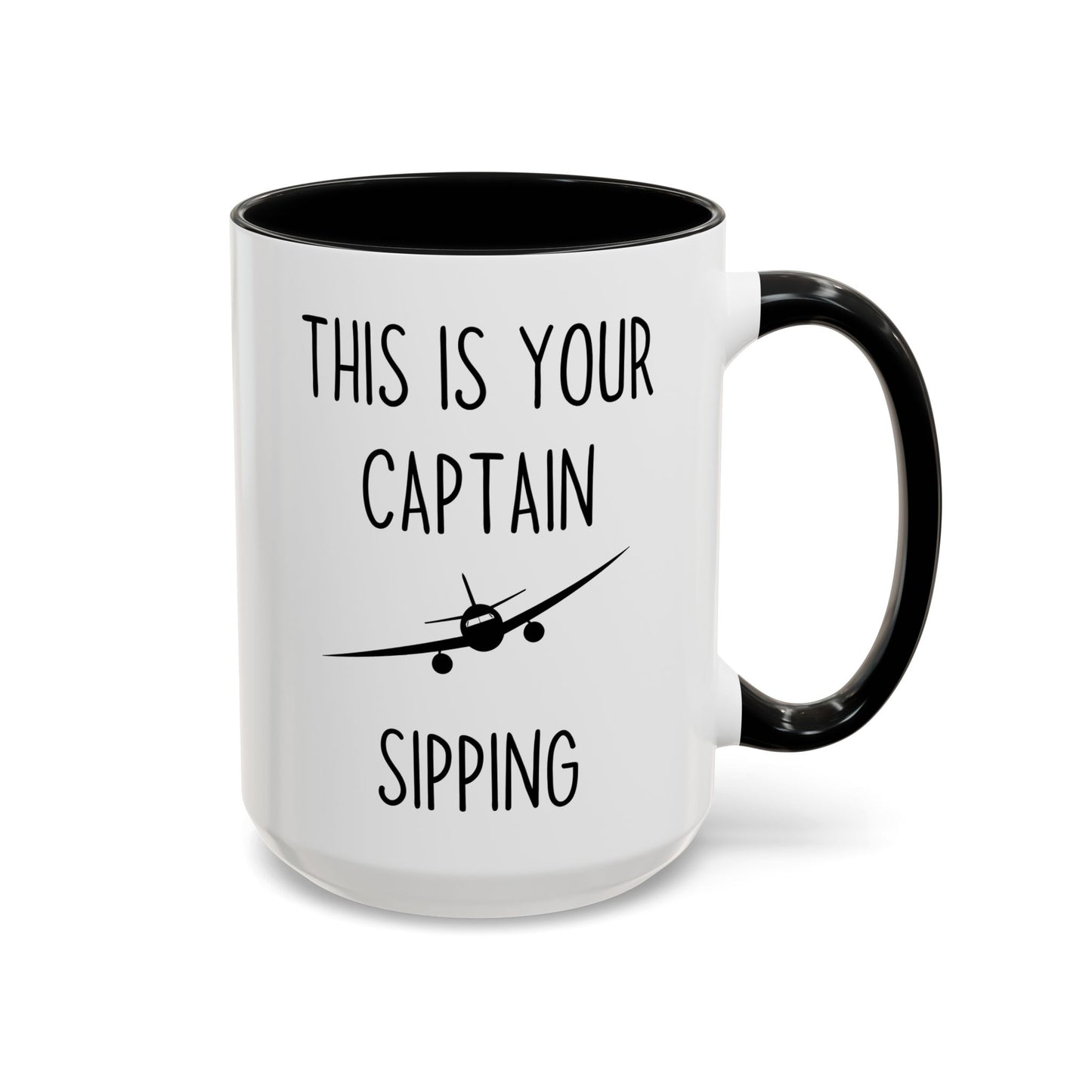 This Is Your Captain Sipping Mug | Funny Pilot Coffee Cup | Custom Made Aviation Gift