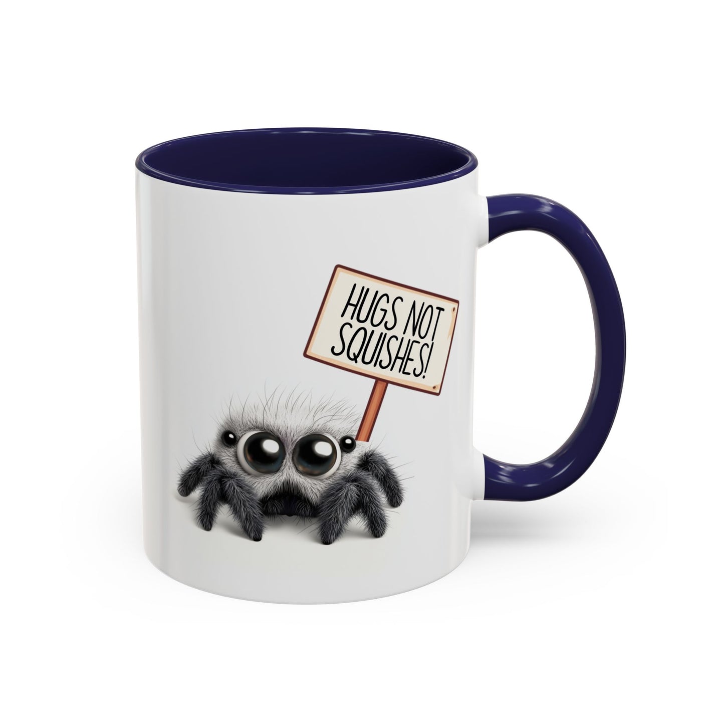 Cute Spider Mug – “Hugs Not Squishes” – Funny Custom Made Gift for Bug Lovers & Nature Fans
