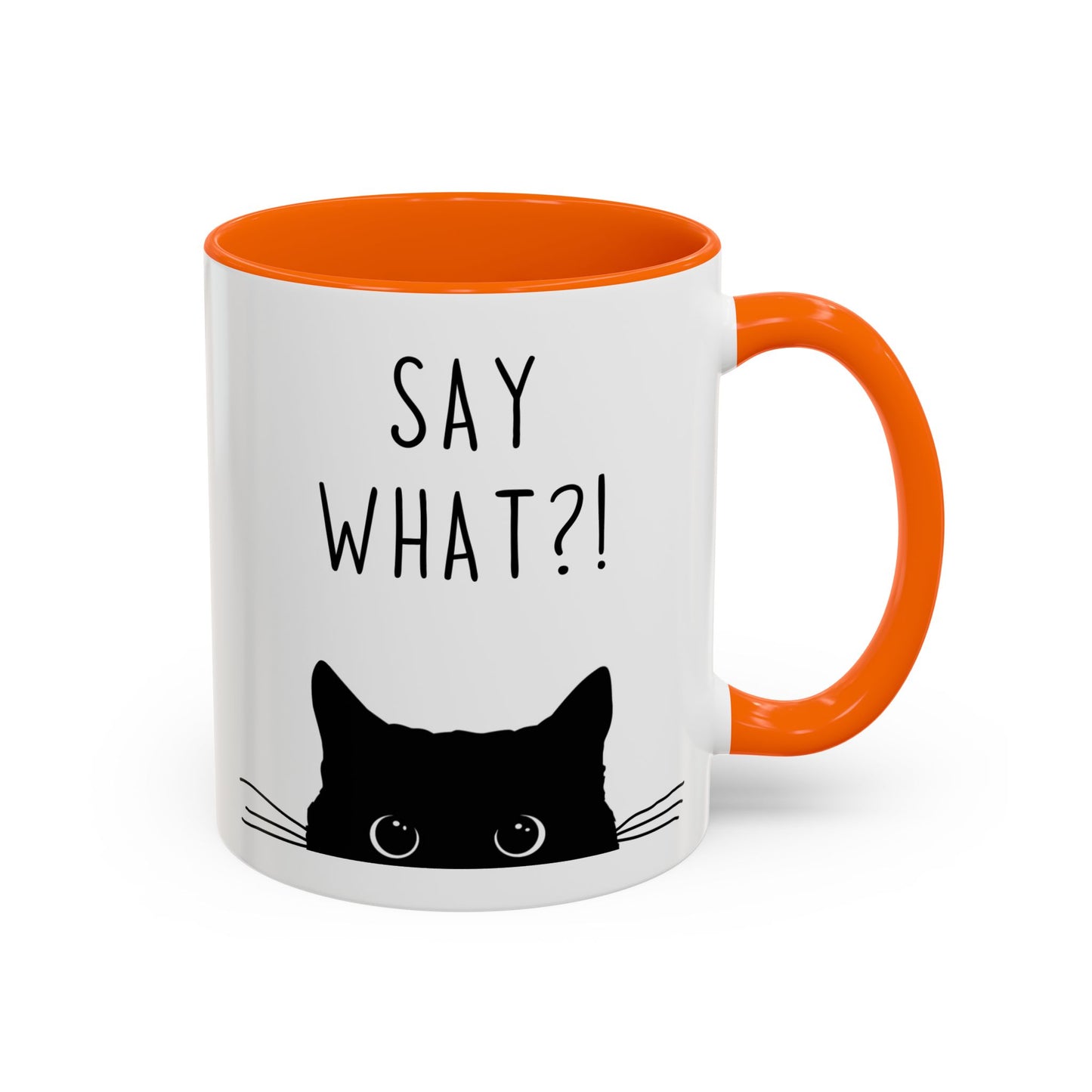 “Say What?!” Funny Cat Mug | Custom Made Coffee Cup for Cat Lovers & Pet Owners