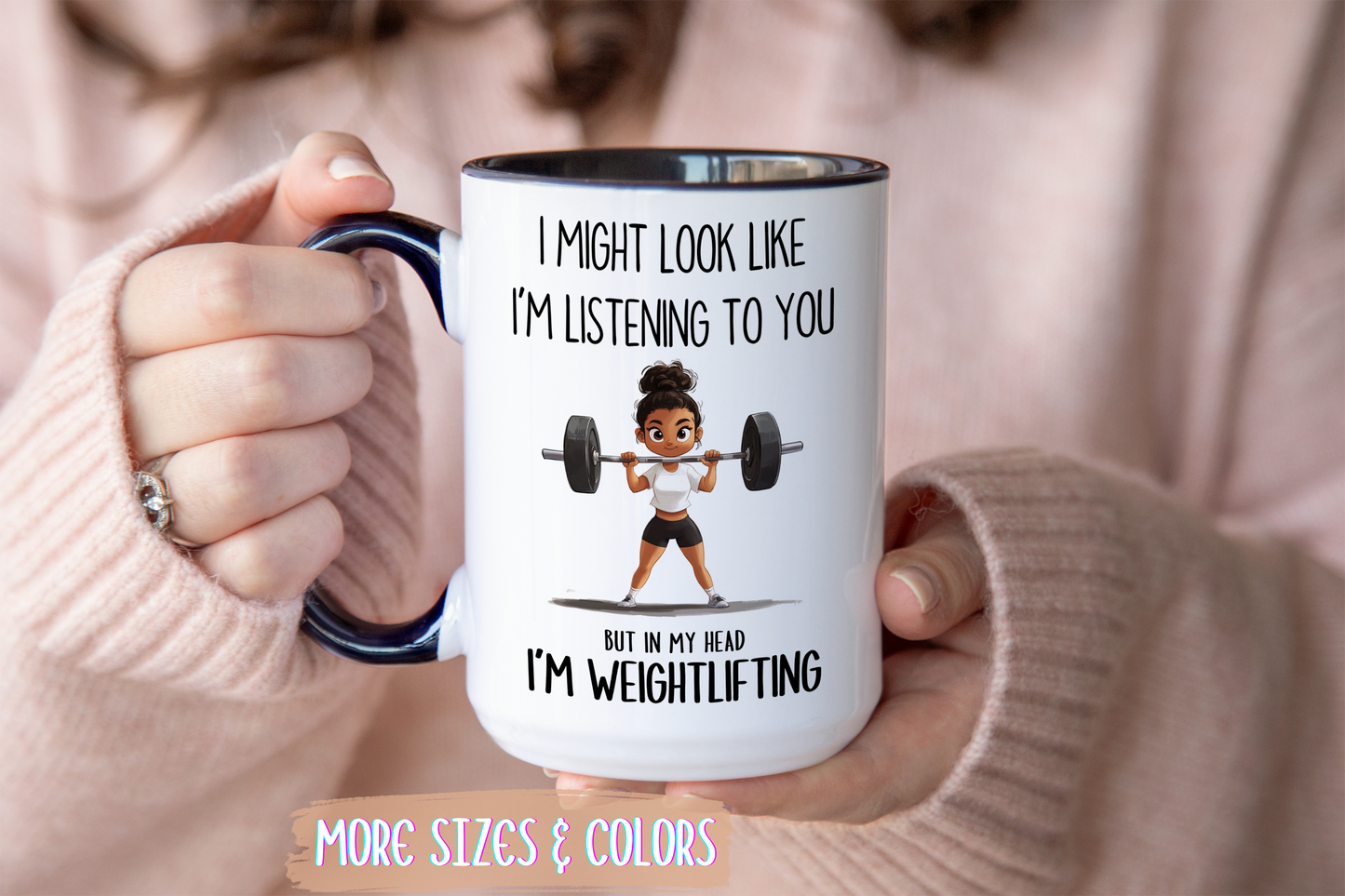 I Might Look Like I’m Listening to You Mug – Weightlifting Gym Girl Mug – Funny Fitness Custom Made Coffee Cup