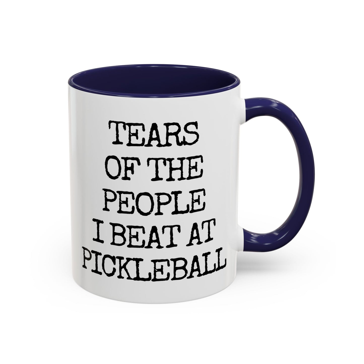 Funny Pickleball Mug – “Tears of the People I Beat at Pickleball” – Custom Made Pickleball Gift for Players & Partners