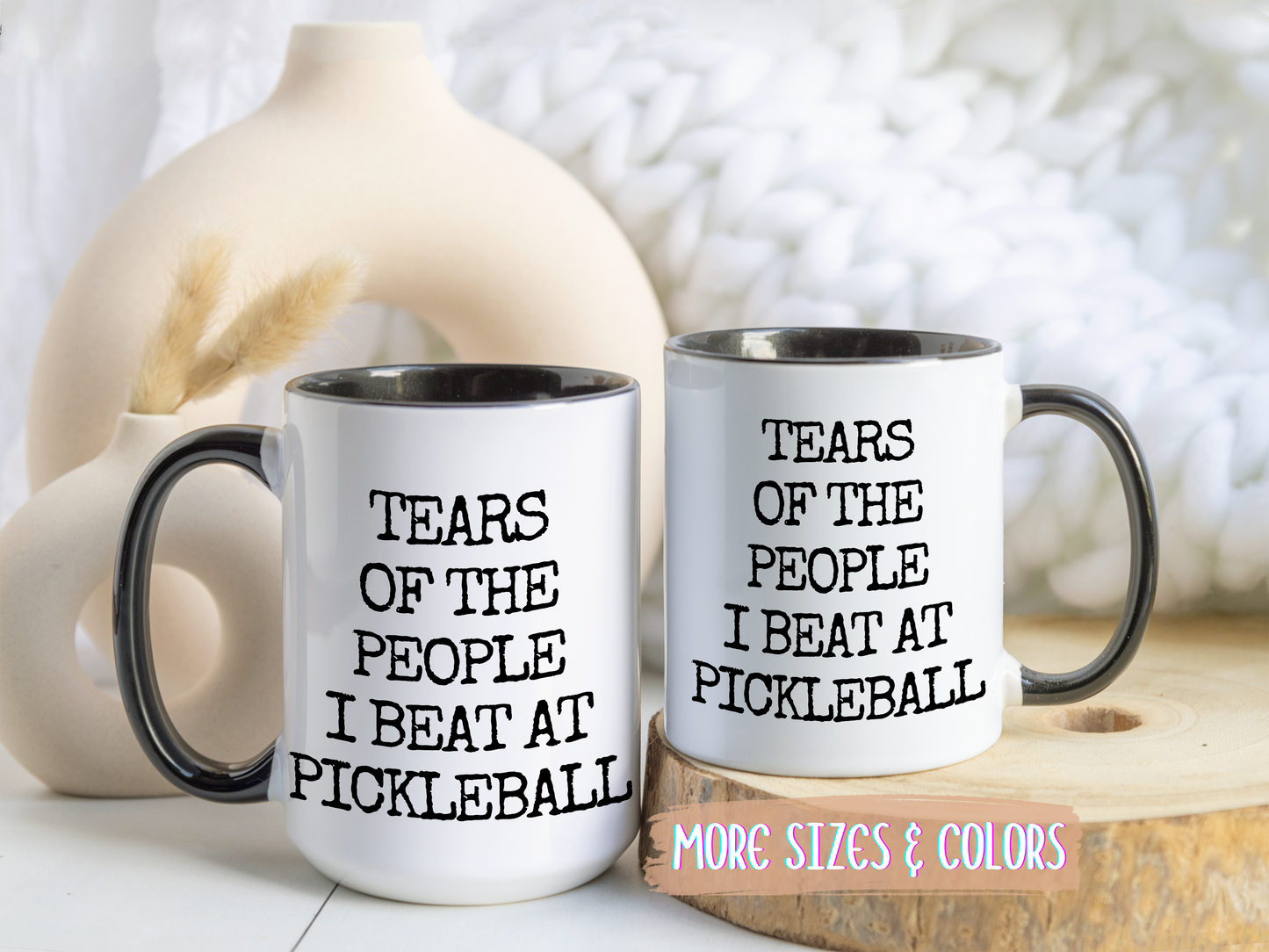 Funny Pickleball Mug – “Tears of the People I Beat at Pickleball” – Custom Made Pickleball Gift for Players & Partners