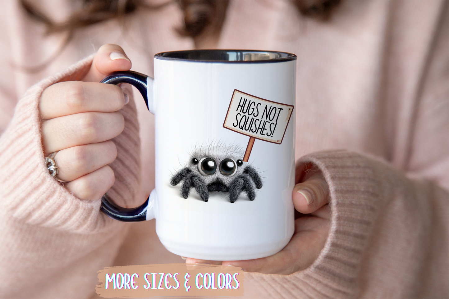 Cute Spider Mug – “Hugs Not Squishes” – Funny Custom Made Gift for Bug Lovers & Nature Fans