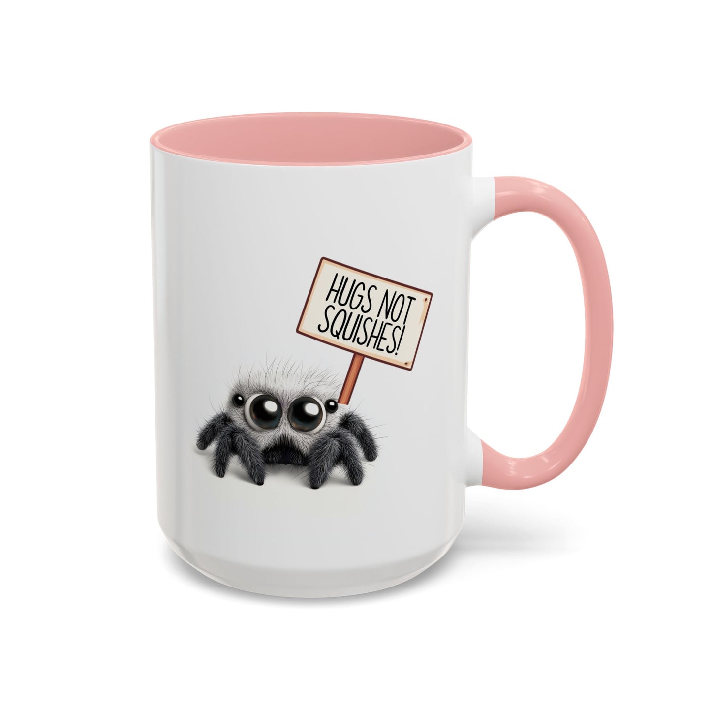 Cute Spider Mug – “Hugs Not Squishes” – Funny Custom Made Gift for Bug Lovers & Nature Fans
